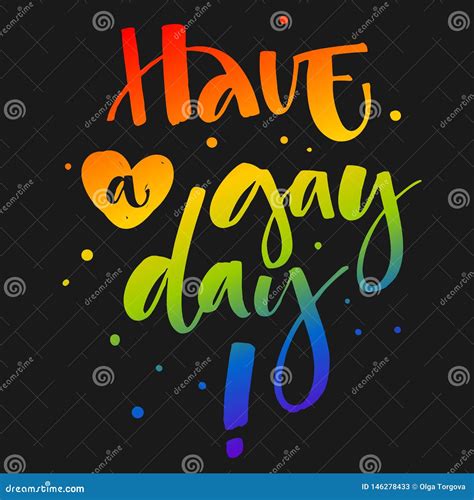 Have A Gay Day .